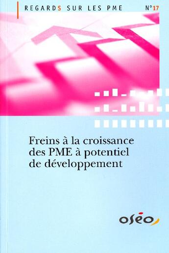 Couverture du livre « Freins à la croissance des PME à potentiel de développement » de  aux éditions Documentation Francaise