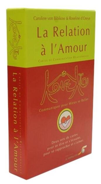 Couverture du livre « Cartes konekto la relation a l'amour » de Caroline Von Bibikow aux éditions Dg-exodif