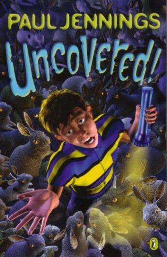 Couverture du livre « Uncovered! » de Paul Jennings aux éditions Children Pbs