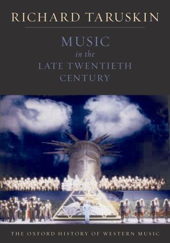 Couverture du livre « Music in the late twentieth century: the oxford history of western mus » de Richard Taruskin aux éditions Editions Racine