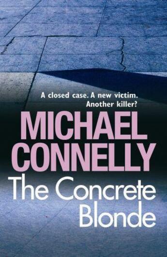 Couverture du livre « The Concrete Blonde » de Michael Connelly aux éditions St Martin's Press