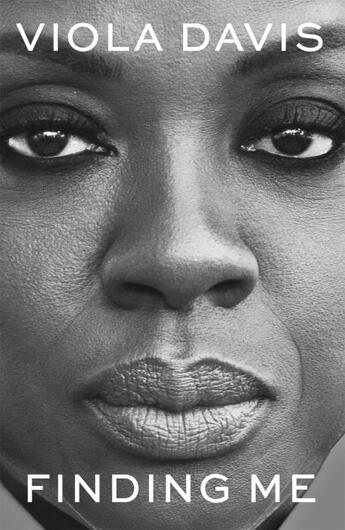 Couverture du livre « Finding me : a memoir » de Viola Davis aux éditions Coronet