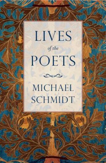 Couverture du livre « Lives Of The Poets » de Michael Schmidt aux éditions Head Of Zeus