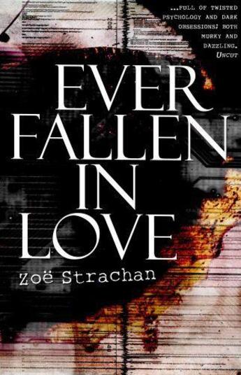 Couverture du livre « Ever Fallen in Love » de Strachan Zoe aux éditions Sandstone Press Ltd Digital