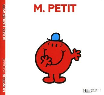 Couverture du livre « Monsieur Petit » de Roger Hargreaves aux éditions Hachette Jeunesse