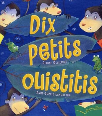 Couverture du livre « Dix petits ouistitis » de Ochiltree-D+Lanqueti aux éditions Gautier Languereau