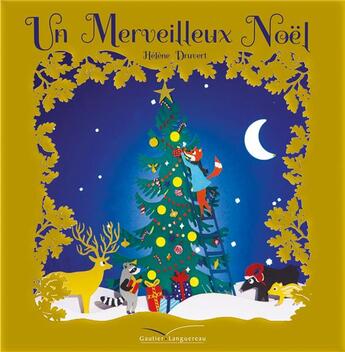 Couverture du livre « Un merveilleux Noël » de Helene Druvert aux éditions Gautier Languereau