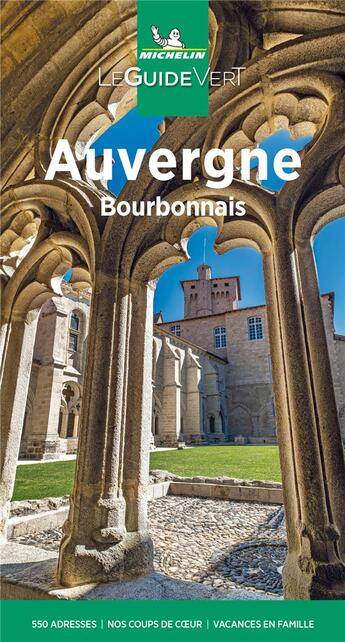 Couverture du livre « Le guide vert : Auvergne (édition 2021) » de Collectif Michelin aux éditions Michelin