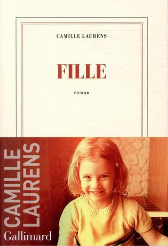 Couverture du livre « Fille » de Camille Laurens aux éditions Gallimard