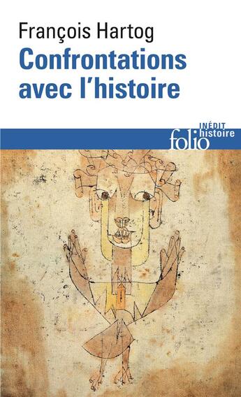 Couverture du livre « Confrontations avec l'histoire » de François Hartog aux éditions Folio