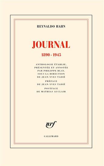 Couverture du livre « Journal : 1890 - 1945 » de Reynaldo Hahn aux éditions Gallimard