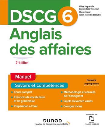 Couverture du livre « DSCG 6 : anglais des affaires ; manuel (2e édition) » de Charles Brasart et Vassili Joannides De Lautour et Gilles Segrestain aux éditions Dunod