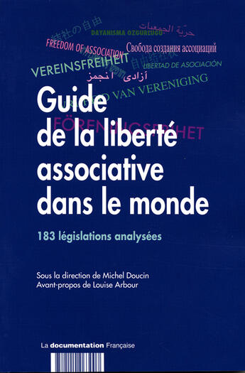 Couverture du livre « Guide de la liberté associative dans le monde (2e édition) » de Michel Doucin aux éditions Documentation Francaise