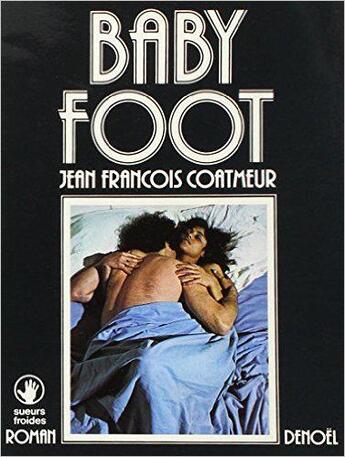 Couverture du livre « Baby-foot » de Jean-Franc Coatmeur aux éditions Denoel