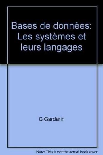 Couverture du livre « Bases de données » de Georges Gardarin aux éditions Eyrolles