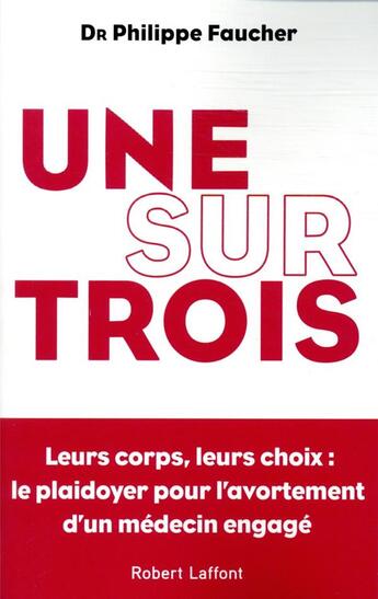 Couverture du livre « Une sur trois » de Philippe Faucher aux éditions Robert Laffont