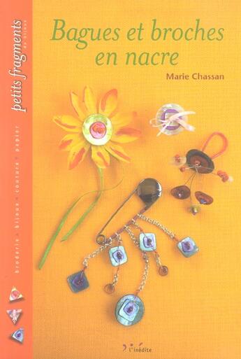 Couverture du livre « Bagues et broches en nacre fait partie du presentoir g90918 » de Marie Chassan aux éditions L'inedite