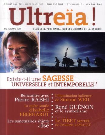 Couverture du livre « Ultreïa ! n.1 : Existe-t-il une sagesse universelle et intemporelle ? » de Ultreia aux éditions Hozhoni