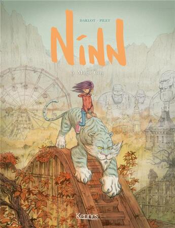 Couverture du livre « Ninn Tome 5 : magic city » de Johan Pilet et Jean-Michel Darlot aux éditions Les 3 As