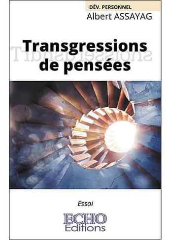 Couverture du livre « Transgressions de pensées » de Assayag Albert aux éditions Echo Editions