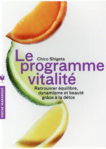 Couverture du livre « Le programme vitalité » de Chico Shigeta aux éditions Marabout