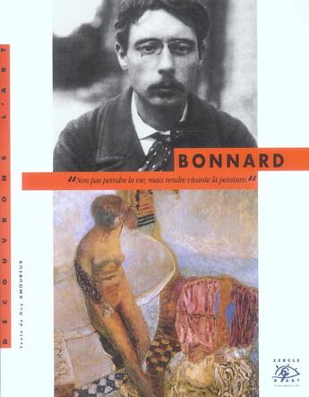 Couverture du livre « Bonnard » de Amoureux/Guy aux éditions Cercle D'art