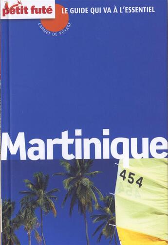 Couverture du livre « GUIDE PETIT FUTE ; CARNETS DE VOYAGE ; Martinique (édition 2013) » de  aux éditions Le Petit Fute