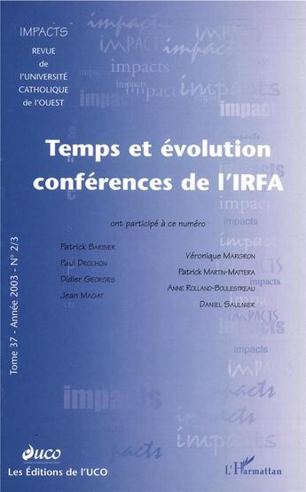 Couverture du livre « Temps et évolution ; conférences de l'IRFA (édition 2003) » de  aux éditions L'harmattan