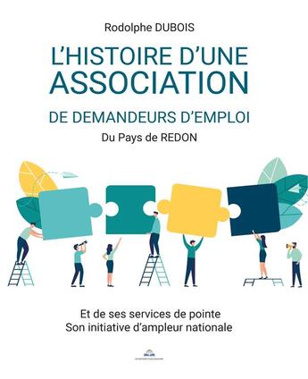 Couverture du livre « L'histoire d'une association de demandeurs d'emploi » de Rodolphe Dubois aux éditions Paulo Ramand