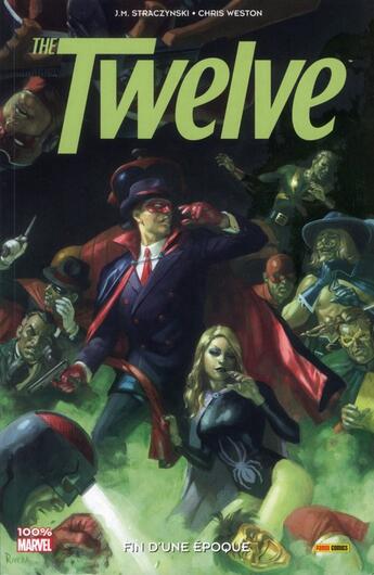 Couverture du livre « The twelve t.2 ; fin d'une époque » de Chris Weston et J. Michael Straczynski aux éditions Panini