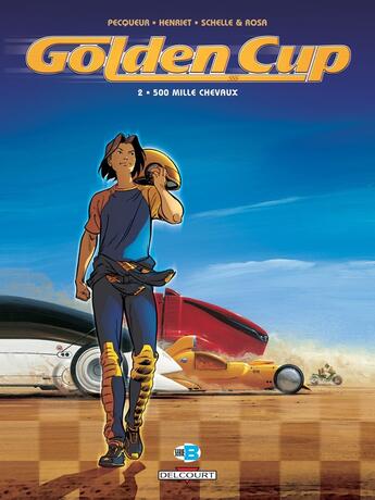 Couverture du livre « Golden Cup Tome 2 : 500 mille chevaux » de Daniel Pecqueur et Alain Henriet aux éditions Delcourt