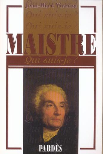 Couverture du livre « Maistre » de Jean-Marc Vivenza aux éditions Pardes