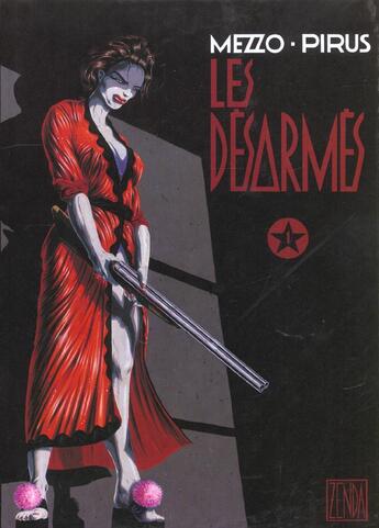 Couverture du livre « Les désarmés t.1 » de Mezzo et Pirus aux éditions Drugstore