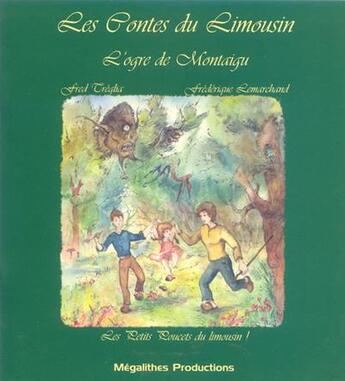 Couverture du livre « Contes du limousin t.2 » de Lemarchand et Treglia aux éditions Univers Comics