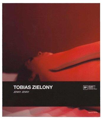 Couverture du livre « Tobias zielony jenny jenny /anglais/allemand » de Zielony Tobias aux éditions Spector Books