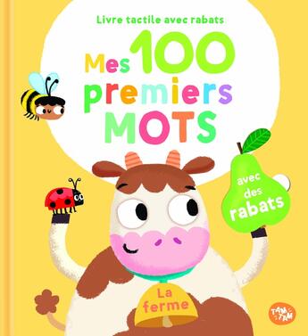 Couverture du livre « La ferme - 100 premiers mots - avec des rabats » de  aux éditions Editions Tam Tam