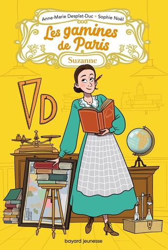 Couverture du livre « Les gamines de Paris : Suzanne » de Anne-Marie Desplat-Duc et Margaux Motin et Sophie Noel aux éditions Bayard Jeunesse