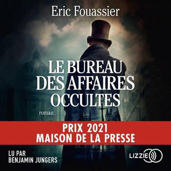 Couverture du livre « Le bureau des affaires occultes » de Eric Fouassier aux éditions Lizzie