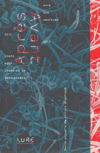 Couverture du livre « Après/avant t.1 ; revue annuelle de culture graphique » de  aux éditions Lure