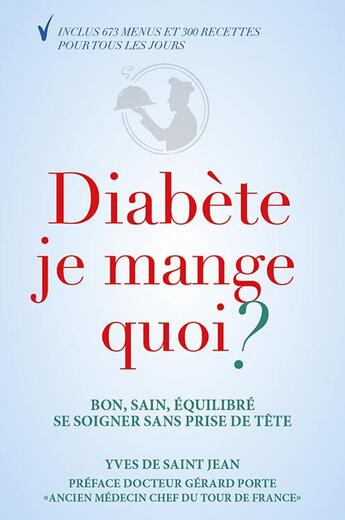 Couverture du livre « Diabète je mange quoi ? » de Yves De Saint Jean aux éditions Oborel