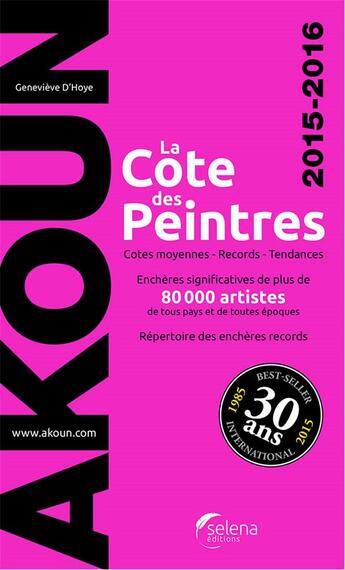 Couverture du livre « La côte des peintres 2015-2016 » de Jean-Armand Akoun aux éditions Selena