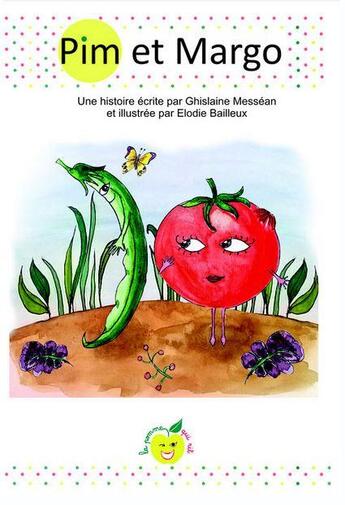 Couverture du livre « Pim et Margo » de Ghislaine Messean et Elodie Bailleux aux éditions S-active