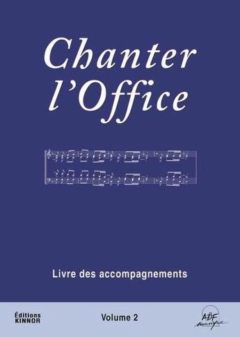 Couverture du livre « Chanter l'office t.2 » de Joseph Gelineau aux éditions Adf Musique