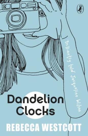 Couverture du livre « Dandelion Clocks » de Westcott Rebecca aux éditions Penguin Books Ltd Digital