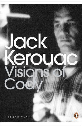 Couverture du livre « Visions of Cody » de Jack Kerouac aux éditions Penguin Books Ltd Digital