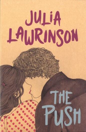 Couverture du livre « The Push » de Lawrinson Julia aux éditions Penguin Books Ltd Digital