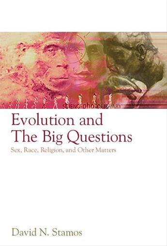 Couverture du livre « Evolution and the Big Questions » de David N. Stamos aux éditions Wiley-blackwell