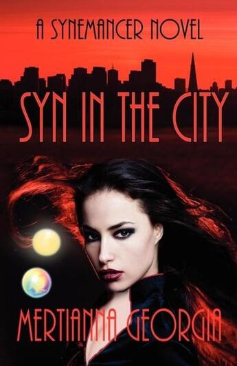 Couverture du livre « Syn in the city » de Georgia Mertianna aux éditions Bellebooks