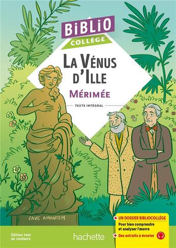 Couverture du livre « La Vénus d'Ille » de Prosper Merimee et Claudine Grossir et Claudine Zenou-Grinstein et Dominique Schultess-Fleur aux éditions Hachette Education