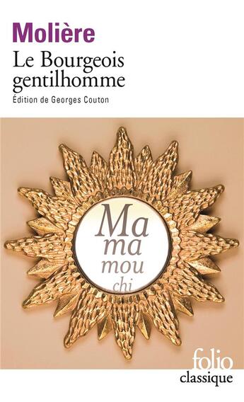 Couverture du livre « Le bourgeois gentilhomme » de Moliere aux éditions Folio